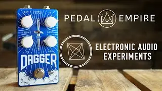 Electronic Audio Experiments Dagger V2 - Pedal Empire