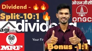 ONGC, MRF, Adtech System, AGI Infra Stocks  Declared High Dividend, Bonus & Split