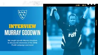 Sussex Cricket | Murray Goodwin talks about the 2008 Pro40 Trophy winning match and more