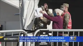 Chicago Health Officials Concerned About Impact Of Johnson & Johnson COVID Vaccine Pause