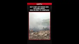 Ajit Pawar Dies In Plane Crash In Maharashtra's Baramati