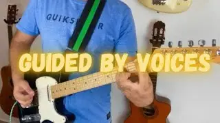 Guided by Voices Guitar riffs