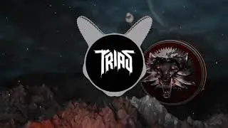 The Witcher 3 - You're Immortal (Trias Trap Remix)