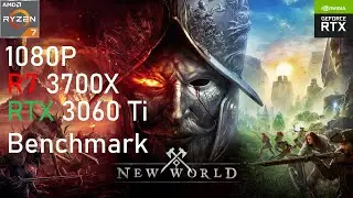 New World Benchmark RTX 3060 Ti 1080P