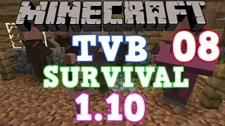 TVB Survival 1.10 | Episode 8: VILLAGER BREEDING FARM (Minecraft 1.10 Lets Play)