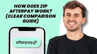 How Does Zip Afterpay Work? (Clear Comparison Guide)
