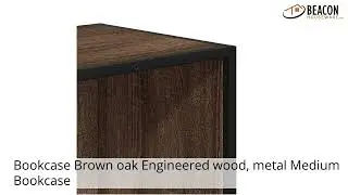 Bookcase Brown oak Engineered wood metal Medium Bookcase