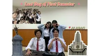 Last Day of First Semester at Assumption University, Thailand