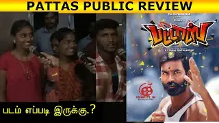 Pattas Movie| Public Review | Dhanush|Sri Devi cinemas|Punjai Puliampatti