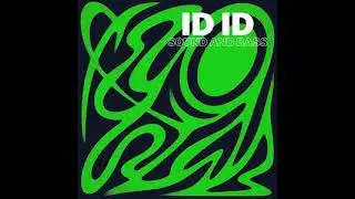 ID ID - Sound and Bass [Print ID]
