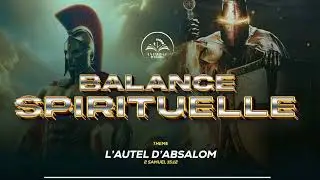 BALANCE SPIRITUELLE (THEME; L'AUTELD'ABSALOM 2 SAMUEL 15:12.)