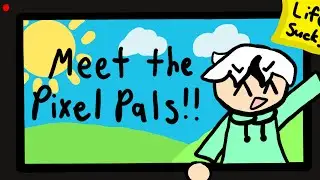 Pixel Pals neighborhood | FlipaClip animation | Wip???