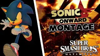 Sonic Onward Montage (SSBU Montage)