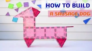 Magnetic Tiles Ideas - SAUSAGE DOG