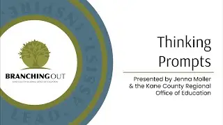 Branching Out: Thinking Prompt