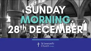 Sunday Morning Service 28th December 2025