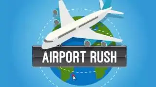AIRPORT RUSH | AIRPORT GAMES | KIDS GAMES