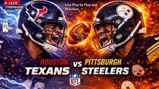 Houston Texans vs Pittsburgh Steelers: NFL Vertical Playoffs Live Play by Play and Watch Party