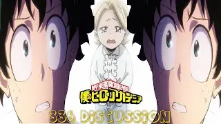My Hero Academia Chapter 336 Discussion Deku Confronts The UA Traitor?!