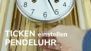 Einstellen des Tickens (Tick-Tack) einer Pendeluhr - [4K]