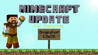 Minecraft Update : Snapshot 13w36 [FR]