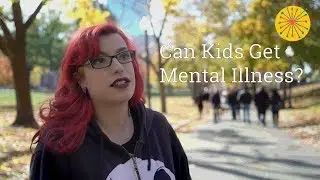 Can Kids Get Mental Illness?