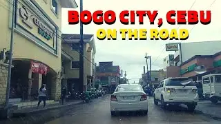 Driving in the City of Bogo | Cebu On The Road | Bogo City, Cebu | Around the City of Bogo