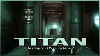 Destiny 2 Tension Music - Titan: DS Quarters-2 | Siren's Watch