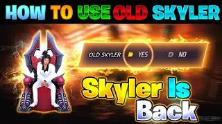 How to Change NEW SKYLER to OLD SKYLER Tips and Tricks. skyler character free fire ability change