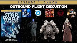 State of Star Wars - Outbound Flight Discussion