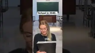 School in 2040 be like.. 