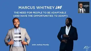 The Need For People To Be Adaptable And Have The Opportunities To Adapt