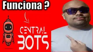Central Bots funciona ? Central Bots Fernando Augusto.