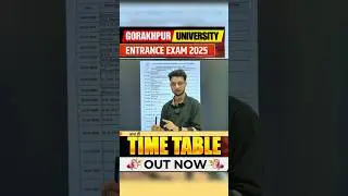 DDU Gorakhpur University Entrance Exam 2025 Time Table OUT 📣| How to Download Time Table #ddu