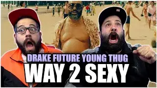 DRAMBO!!! Drake ft. Future and Young Thug - Way 2 Sexy *REACTION!!