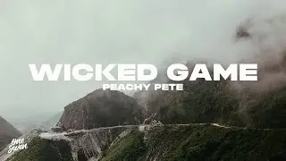 Peachy Pete - Wicked Game
