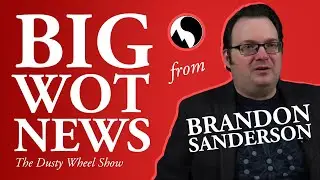Big Wheel of Time News from Brandon Sanderson – Dragonmount.com Interview