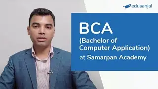 Bachelor of Computer Application at Samarpan Academy | Syllabus, Eligibility, Cost, Scope
