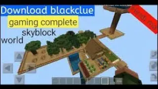 How to download black clue gaming world