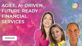 Webinar: Agile, AI-Driven, Future-Ready Financial Services