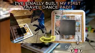 I'VE FINALLY BUILT MY FIRST TRAVEL DANCE PAD!!!