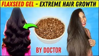 FLAXSEED GEL FOR HAIR Growth Unanswered Questions | Flax seeds for hair growth | Dr Madiha Bhayani