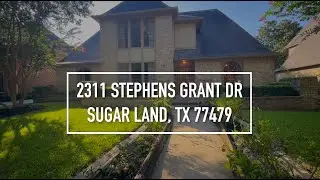 2311 Stephens Grant Dr, Sugar Land, TX 77479