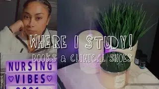 Nursing Student Desk Tour // Clinical Shoes // First Semester Nursing Books