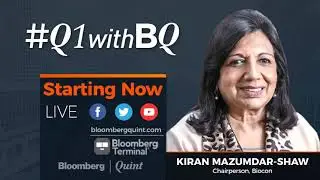 Председатель совета директоров Biocon Киран Мазумдар Шоу о доходах за первый квартал