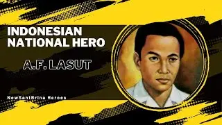 Indonesian National Hero A.F. Lasut