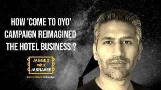 Mayur Hola on  'Come to OYO' Marketing Campaign that Transformed the OYO Business