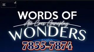 WORDS OF WONDERS CROSSWORD PUZZLE Level 7855-7874