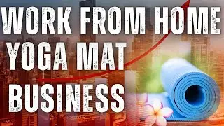 Start Your Own Yoga Mat Brand in 2025 | Full Business Plan in Hindi