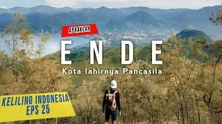 Aprak2an 25 | Melihat Keindahan kota Ende, Flores dari atas Gunung